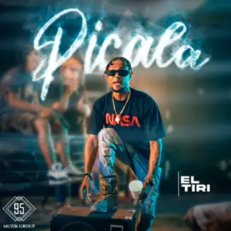 Picala - Single by El Tiri album reviews, ratings, credits