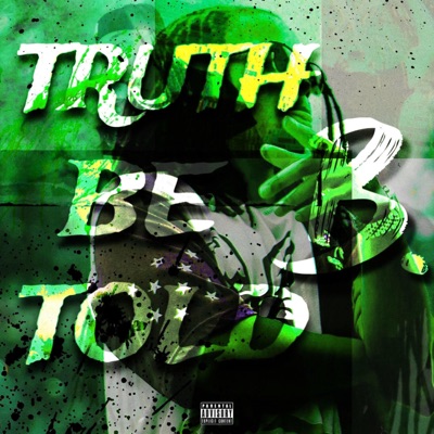 Truth Be Told. - Single