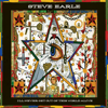 I'll Never Get out of This World Alive - Steve Earle