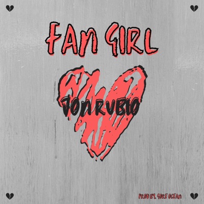 Fan Girl (feat. Gore Ocean) - Single