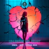 ONeil & Aize & Danna MAX - Un-Break My Heart