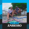 Ansioso - Single