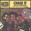 Chase It (feat. Joe Beard & Outrageous Claims) - Single