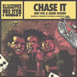 Chase It (feat. Joe Beard & Outrageous Claims) - Single