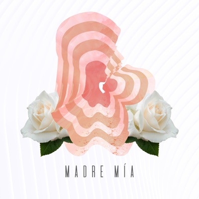 Madre Mía - Single
