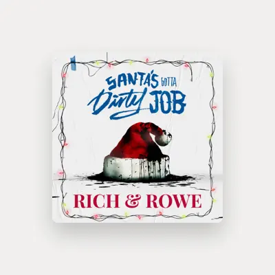 Listen to Rich & Rowe, watch music videos, read bio, see tour dates & more!