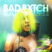 Bad Bxtch artwork