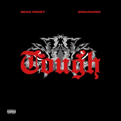 Tough (feat. Essumann) - Single