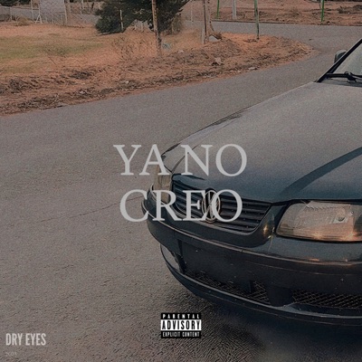 Ya No Creo - Single