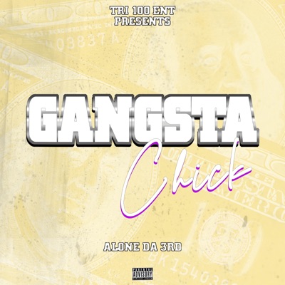 Gangsta Chick - Single