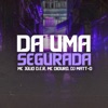 Da uma Segurada - Single