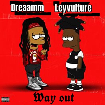 Way out (feat. Dreaamm) - Single