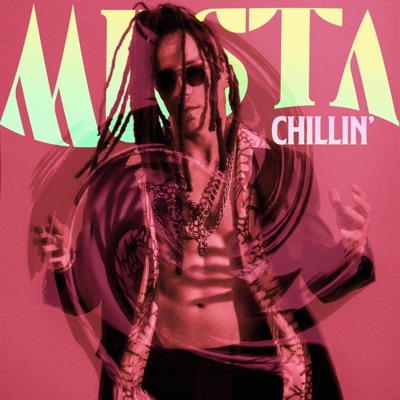 chillin - Single