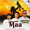 Maa (feat. Ankit Nagla Usa) - Single