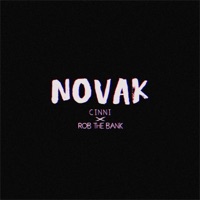 NOVAK (feat. Rob the Bank) - Single - Cinni