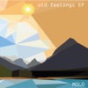 Old Feelings - EP