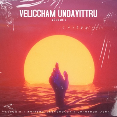 Veliccham Undayittru 2 - EP