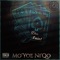 Ain't No Way (feat. Don Saint) - Mo'Yoe Ni'Qo lyrics