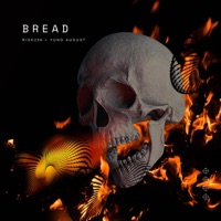 BREAD (feat. YUNG AUGU$T) - Single - RISK206