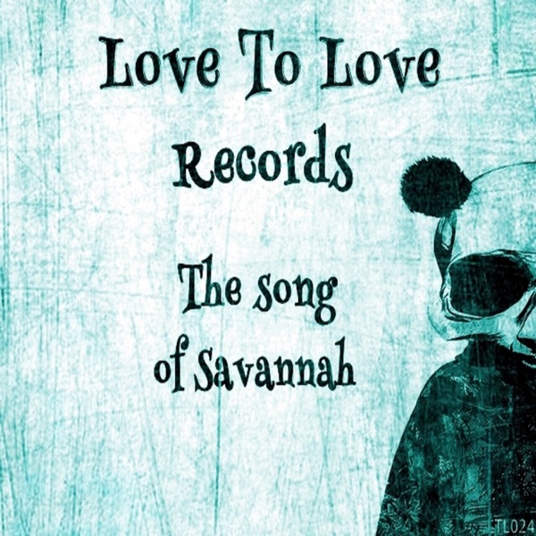 The Song of Savannah - Single