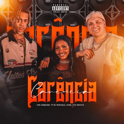 Carência (feat. NaPista) - Single