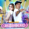 Aku Cah Kerjo (feat. Shinta Arsinta & Brodin) - Single