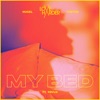 My Bed (feat. RBVLN) - Single