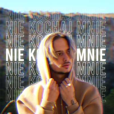 Nie kochaj mnie (feat. Abvndoned) - Single