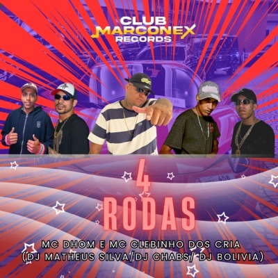 4 Rodas (feat. Dj Bolivia & DJ Chabs ZL) - Single