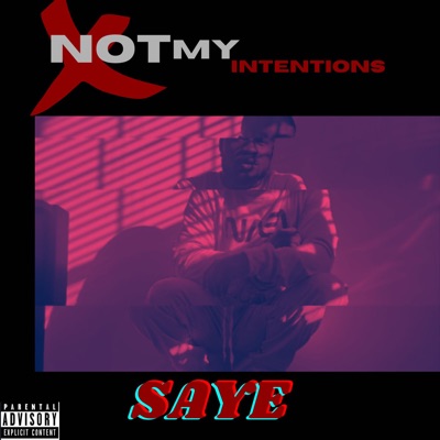 Not My Intentions