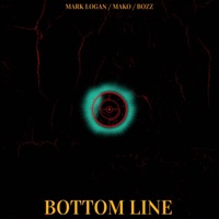 Bottom Line - Single - Mark Logan