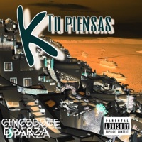 K-TU PIENSAS (feat. Dparza) - Single - Stavro512