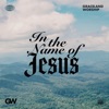 In the Name of Jesus - Single