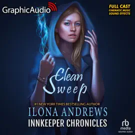 Clean Sweep [Dramatized Adaptation] : Innkeeper Chronicles 1(Innkeeper Chronicles)