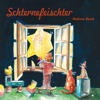 Schternefeischter - Andrew Bond