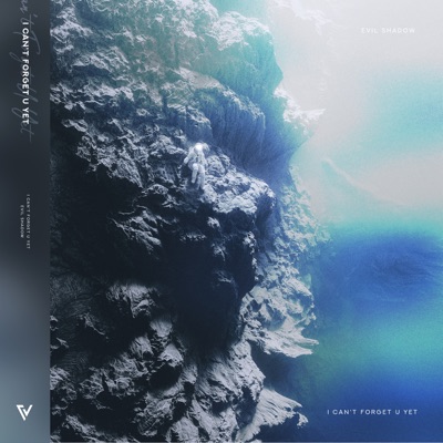 I Can't Forget U Yet - Single