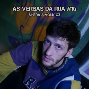 As Verbas da Rúa #16 (feat. Volk GZ)