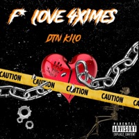 F Luv 4Ximes - Single - DTN Kilo