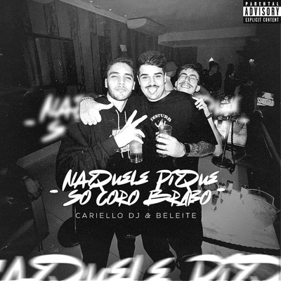 NAQUELE PIQUE SÓ CORO BRABO - Single