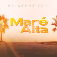 Maré Alta - Single - MC Garcia SP, Mc neu & Mc André da Capital