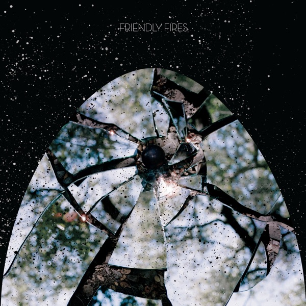 Friendly Fires (Expanded Version)
