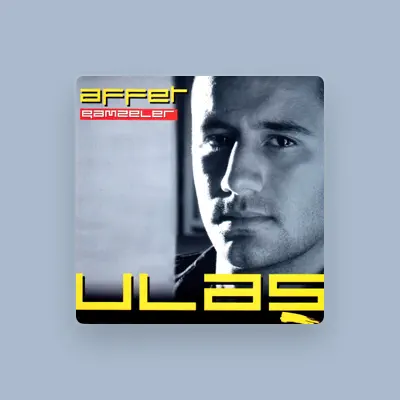 Listen to Ulaş, watch music videos, read bio, see tour dates & more!