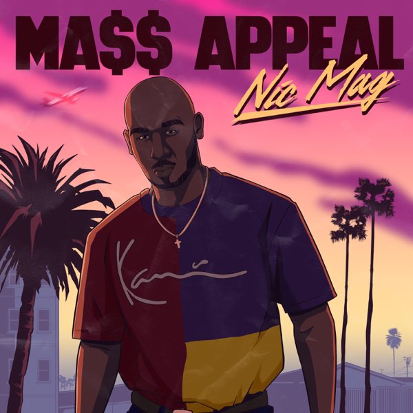 Mass Appeal - Single - Album by Nic Mag - Apple Music