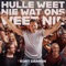 Hulle Weet Nie Wat Ons Weet Nie artwork