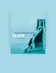 Ascolta Malek Andi Soulistic, guarda video musicali, leggi la biografia, vedi le date del tour & altro!