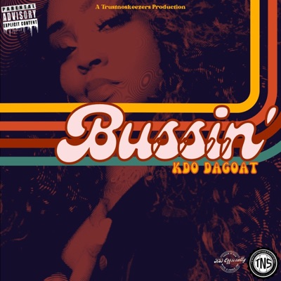 Bussin' - Single