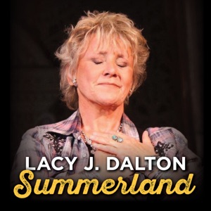 Lacy J. Dalton - Summerland - Line Dance Music