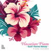 Hawaiian Piano - Keali'i Reichel Melody - Piano Echoes