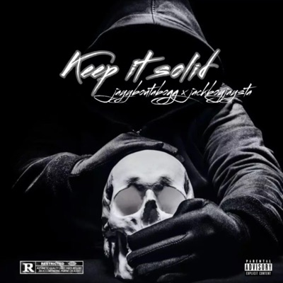 Keep It Solid (feat. Jackboyjaysta) - Single