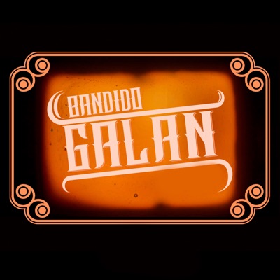 Bandido Galan - Single